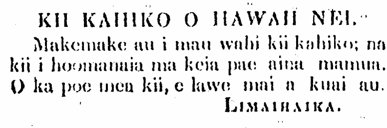 KII KAHIKO O HAWAII NEI.