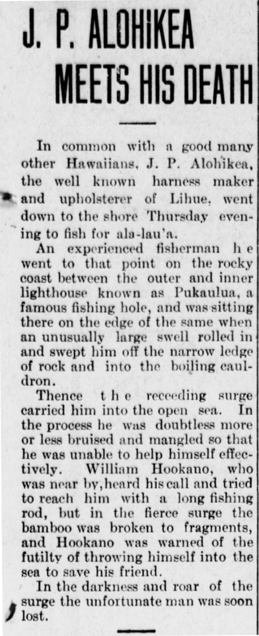 J. P. ALOHIKEA MEETS HIS DEATH