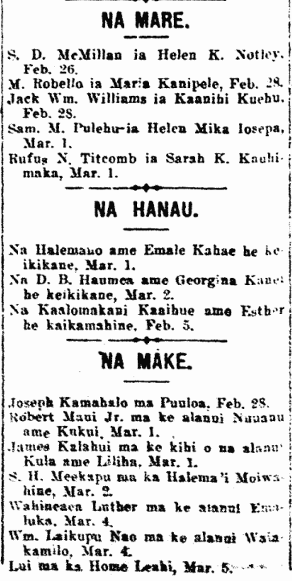 NA MARE. / NA HANAU. / NA MAKE.