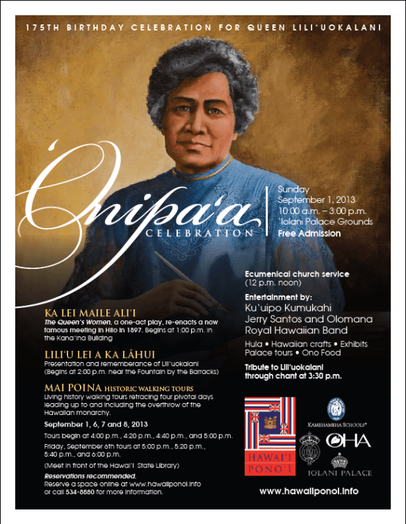 ‘Onipa‘a 2013 Celebrates Queen Lili‘uokalani’s 175th Birthday