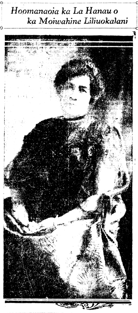 Hoomanaoia ka La Hanau o ka Moiwahine Liliuokalani