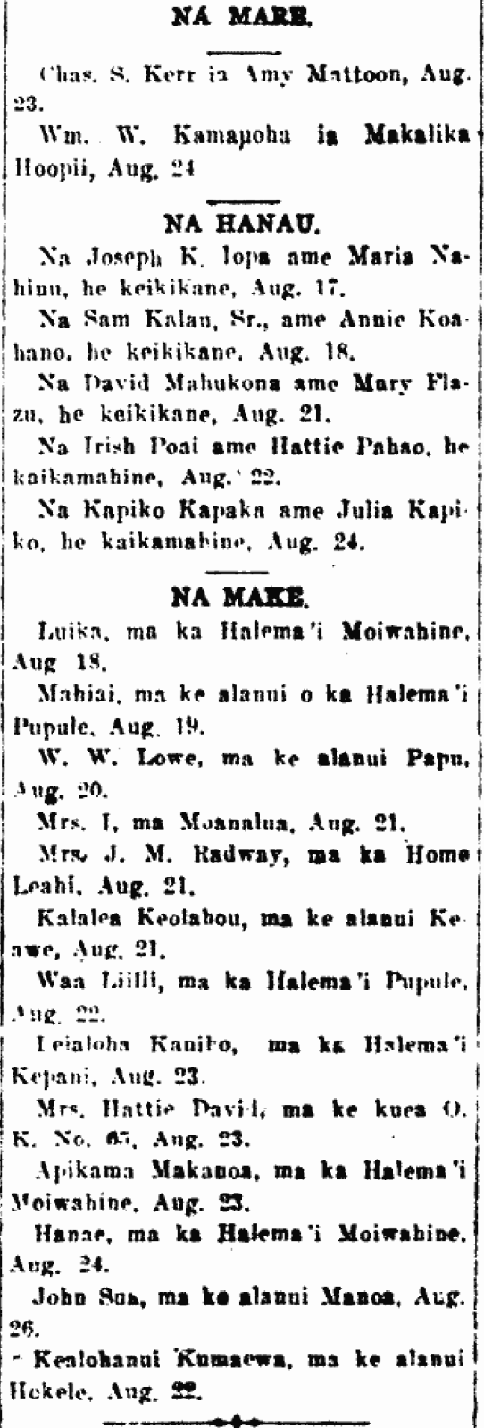 NA MARE. / NA HANAU. / NA MAKE.