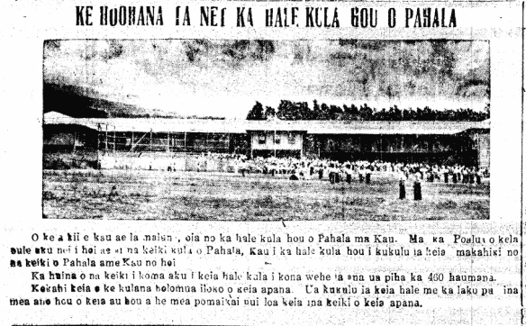 KE HOOHANA IA NEI KA HALE KULA HOU O PAHALA