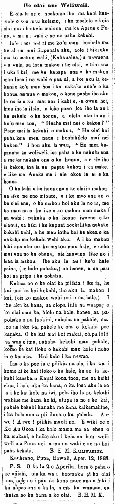 He olai nui Weliweli.