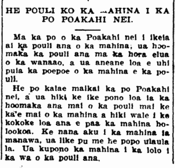 HE POULI KO KA MAHINA I KA PO POAKAHI NEI.
