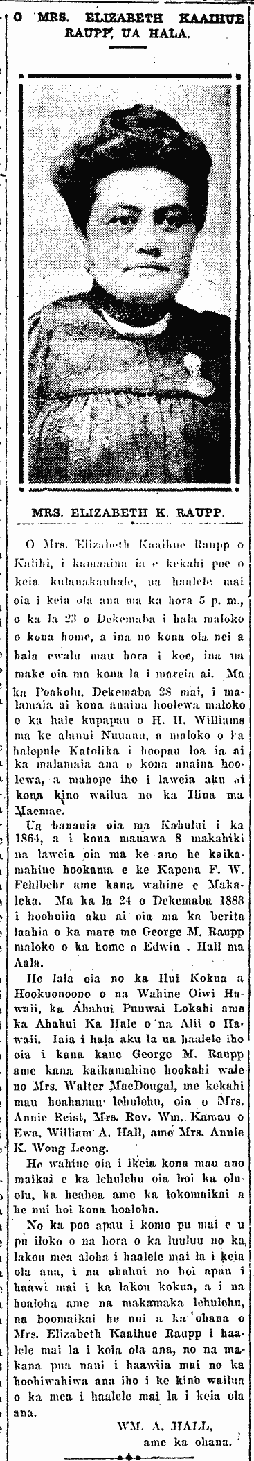 O MRS. ELIZABETH KAAIHUE RAUPP, UA HALA.