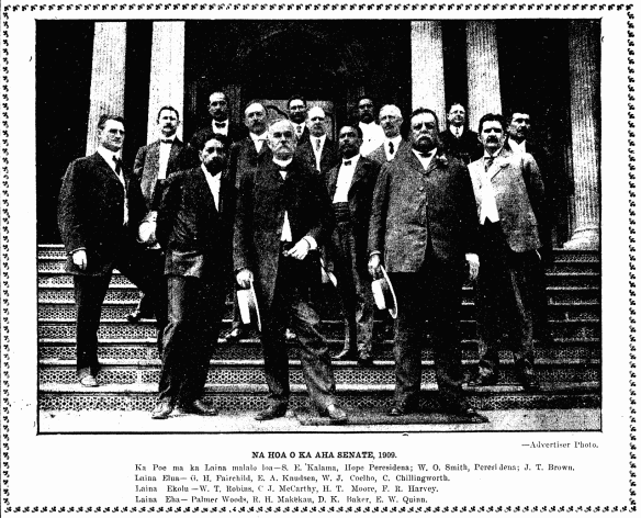 NA HOA O KA AHA SENATE, 1909.