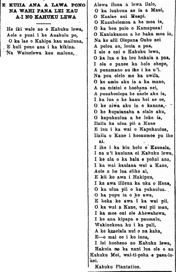 E KUIIA ANA A LAWA PONO NA WAHI PANA LEI KAU A-I NO KAHUKU LEWA