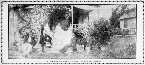 DR. GOODHUE'S HOME AT THE LEPER SETTLEMENT.