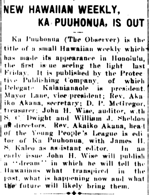 NEW HAWAIIAN WEEKLY, KA PUUHONUA, IS OUT